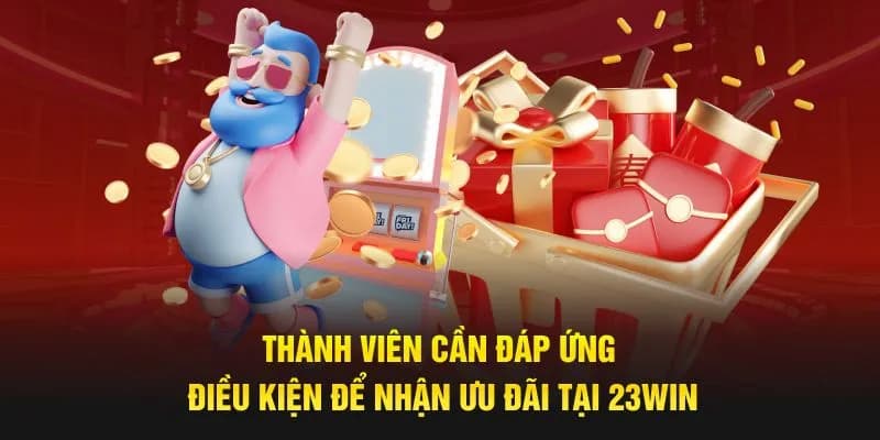 Mẹo tận dụng khuyến mãi 23Win hiệu quả